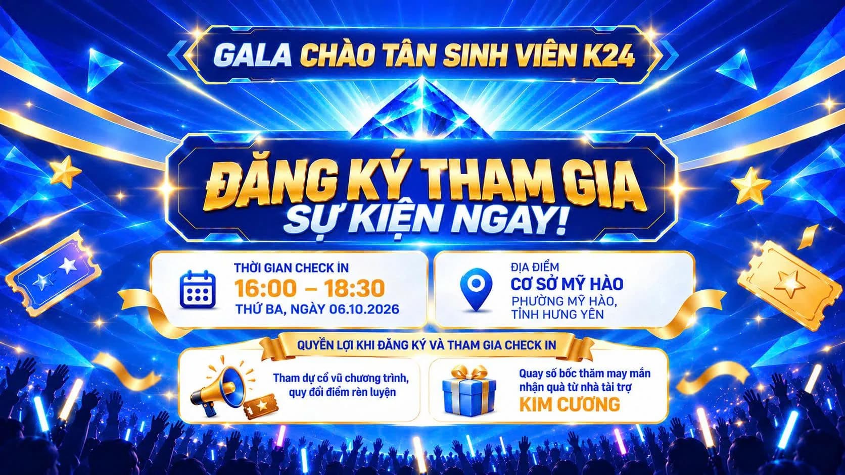 📢 ĐĂNG KÝ THAM GIA GALA CHÀO TÂN SINH VIÊN K24 – CÙNG CHECK-IN, CỔ VŨ VÀ NHẬN QUÀ! 🎉