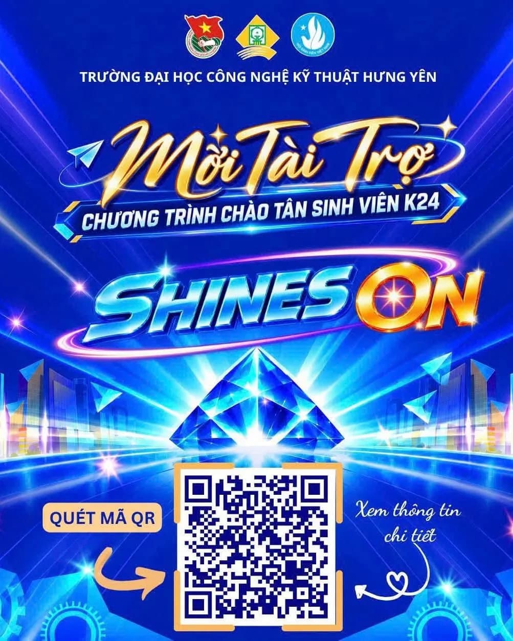 💎 MỜI TÀI TRỢ CHƯƠNG TRÌNH CHÀO TÂN SINH VIÊN K24 - SHINES ON! ✨