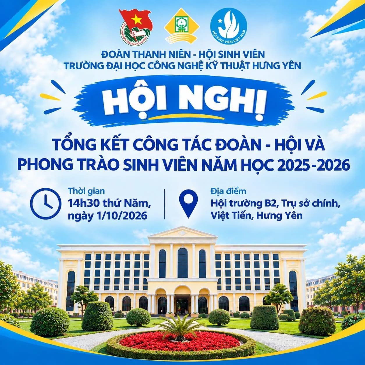 📣 HỘI NGHỊ TỔNG KẾT CÔNG TÁC ĐOÀN – HỘI VÀ PHONG TRÀO SINH VIÊN NĂM HỌC 2025 – 2026